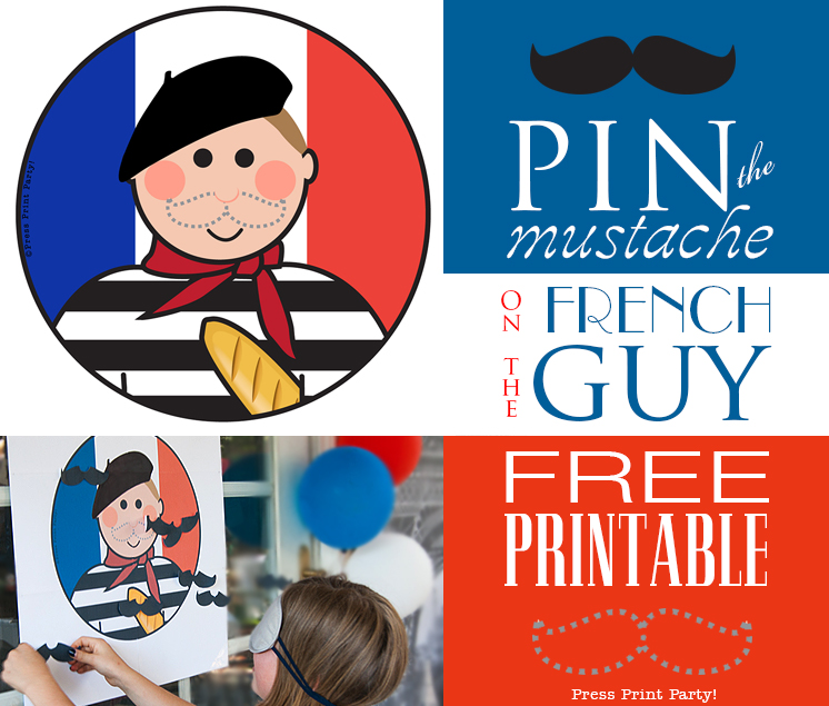 Pin the mustache on the French Guy - Free Printable Game