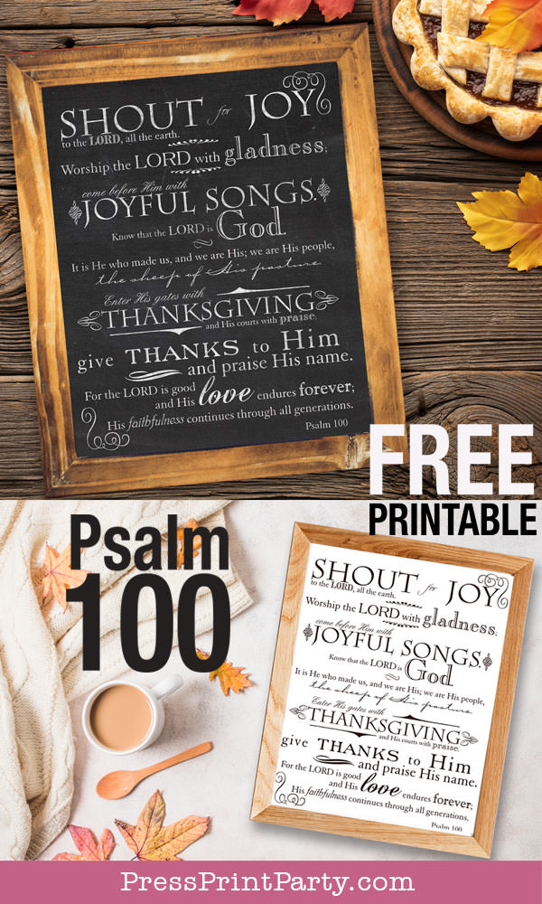 Free Printable Thanksgiving decoration psalm 100 printable wall art , thanksgiving decor ideas rustic farmhouse for living room mantle, white in a rustic frame or thanksgiving blackboard chalk print. grateful print, pdf instant download, blessed thanksgiving, by Press Print Party