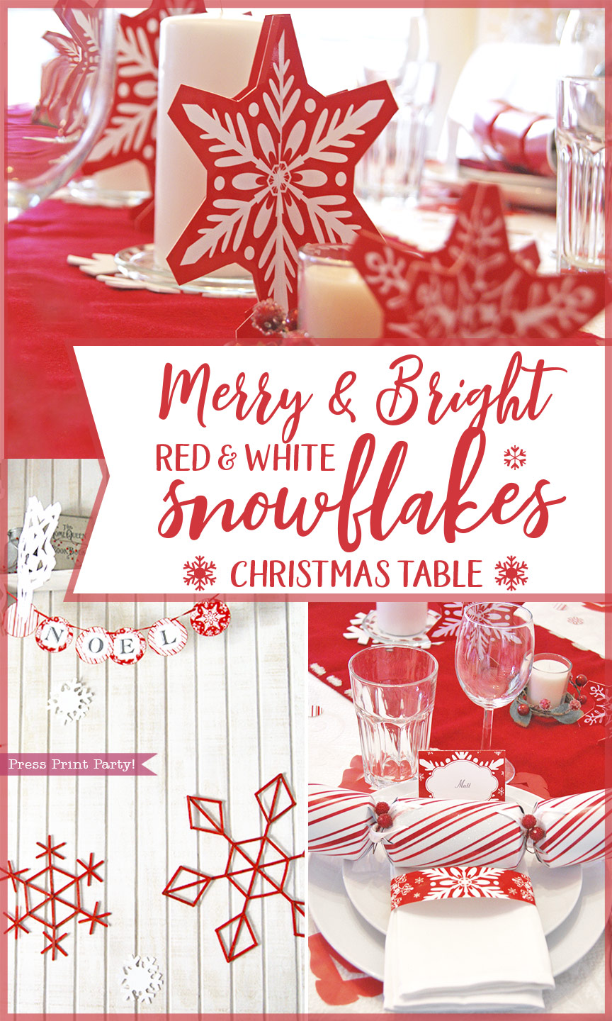 Merry and Bright Red and White Snowflakes Christmas Table - By Press Print Party!