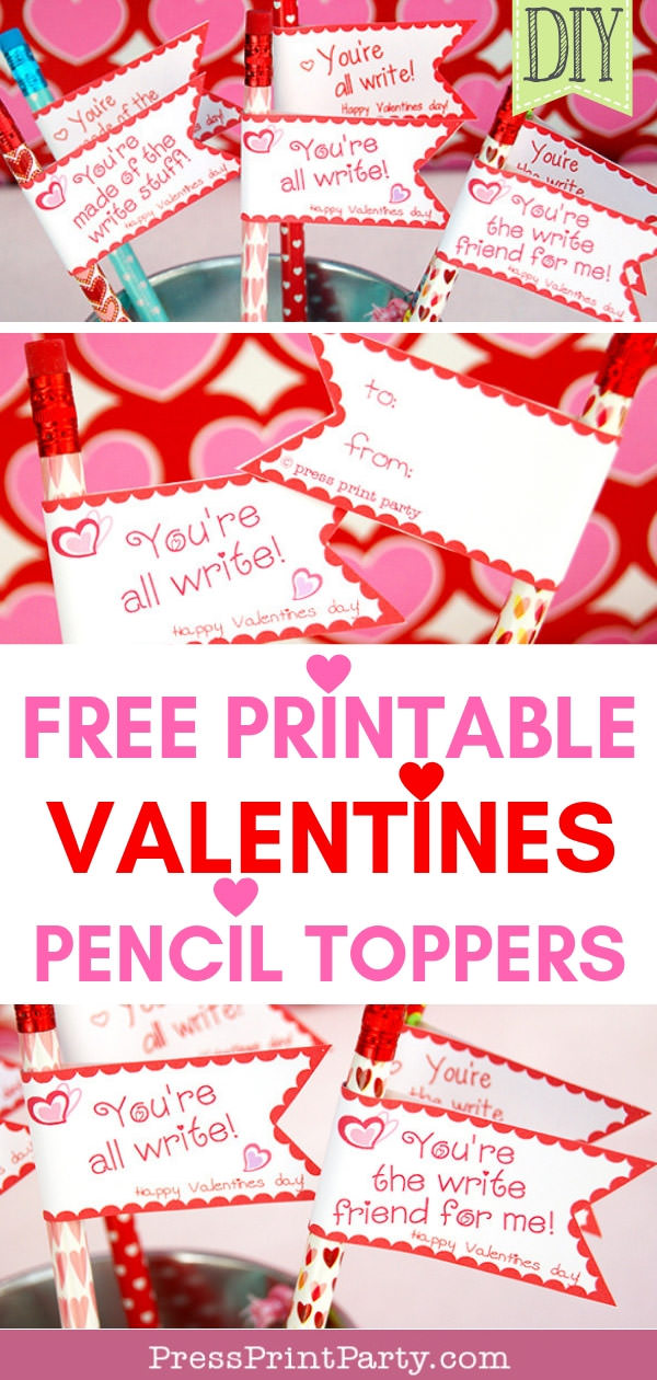 flag Pencil topper with you're all write.Free DIY Valentine's day printable pencil toppers - Valentines day gift classroom - Free Printale - Press Print Party!