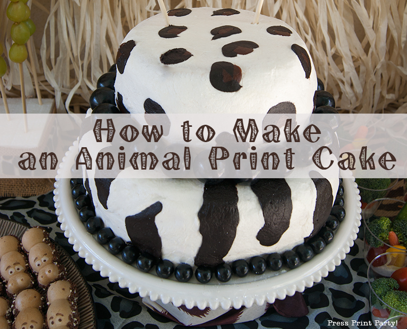 How to make an animal print cake by Press Print Party! Zebra Cake - Leopard Cake
