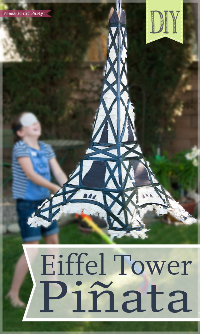 Eiffel Tower Pinata DIY- Paris Party - Press Print Party!