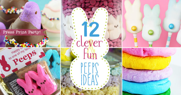 12 Clever and fun peeps ideas for Easter- Press Print Party!