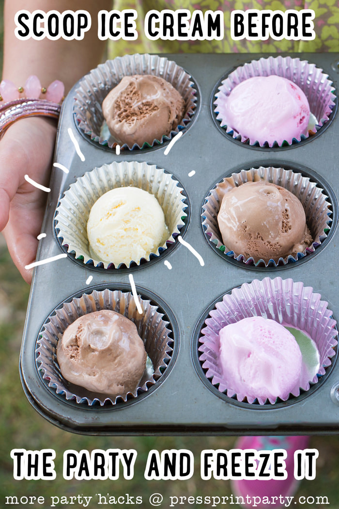 11 Best Birthday Party Hacks for Busy Parents - By Press Print Party! - Scoop ice cream in cupcake wrappers ahead of time.