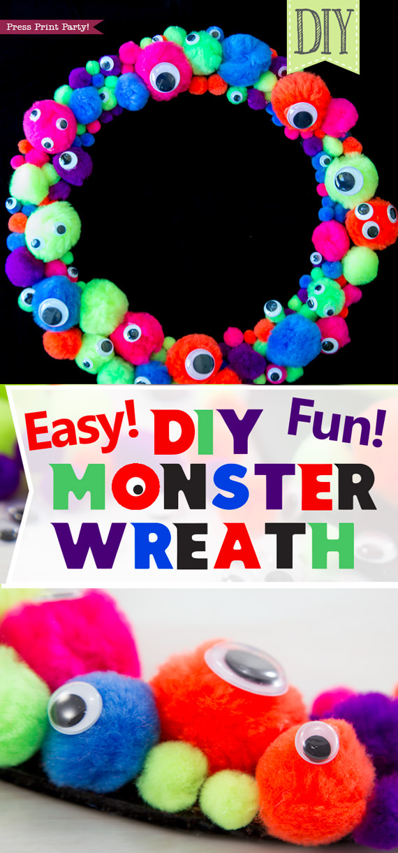 Easy and Fun Monster Wreath DIY by Press Print Party!