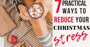 7 practical ways to reduce your christmas stress - Press Print Party!