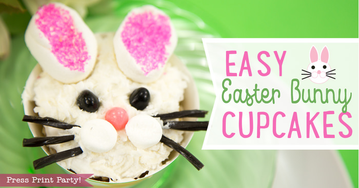 DIY Easter Bunny Cupcake decoration ideas - Press Print Party!