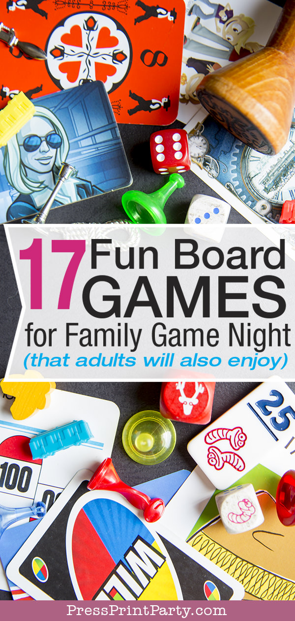 17 Fun Board Games for Family Game Night That Adults will also enjoy. Game pieces - Press Print Party!