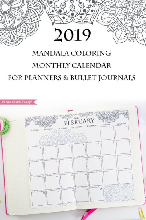 2019 Calendar Printable, Monthly Calendar, Mandala coloring. For bullet journals or A5 planners. Press Print Party!