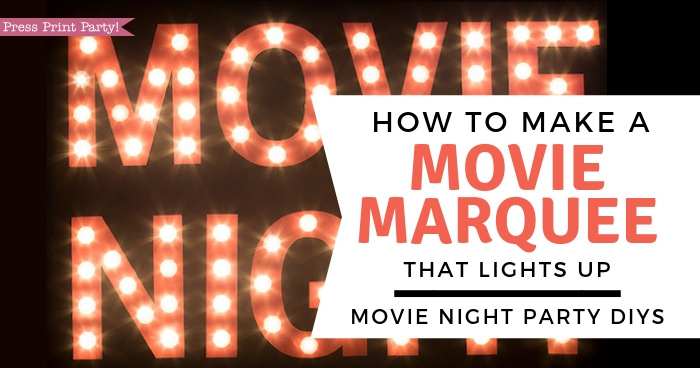 Movie Night lit up theater marquee lights. - Press Print Party!
