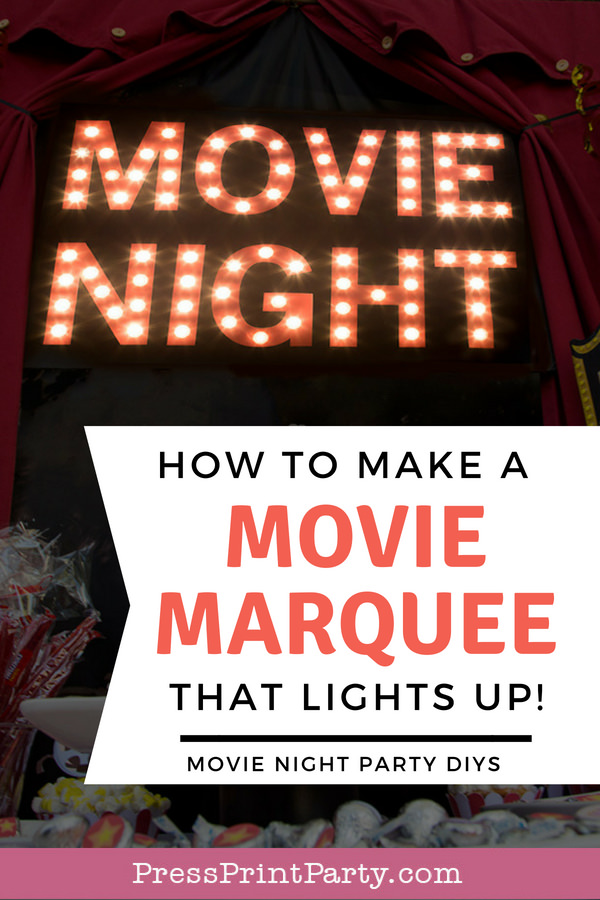 Movie Night lit up theater marquee lights. How to make a movie marquee that lights up - Press Print Party!