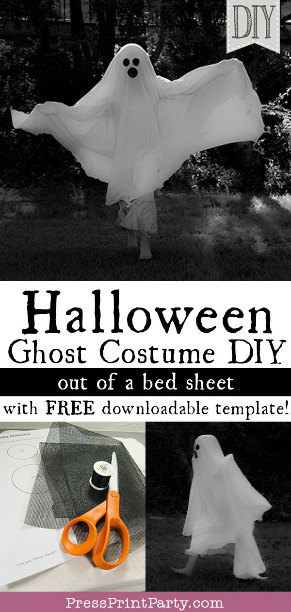 Halloween ghost costume diy out of a bed sheet. With free downladable template. Press Print Party!