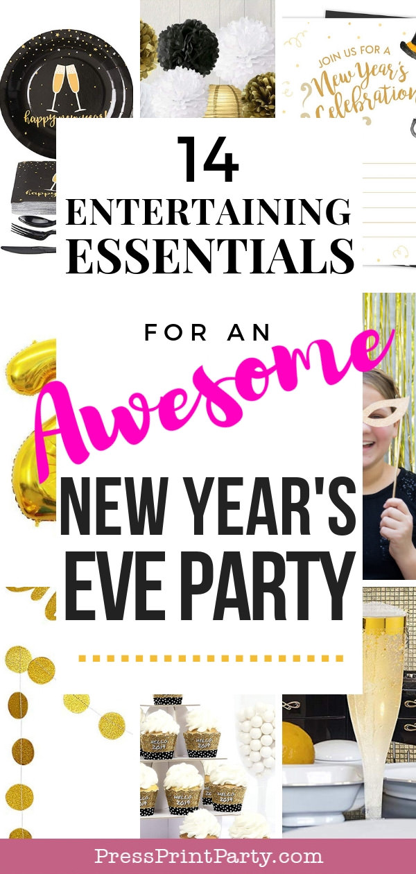 14 entertaining essentials for an awesome new year's eve party - Press Print Party!