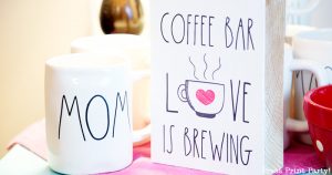 farmhouse style Rae Dunn inspired wooden coffee bar sign and mom mug - Love is brewing - Press Print Party!