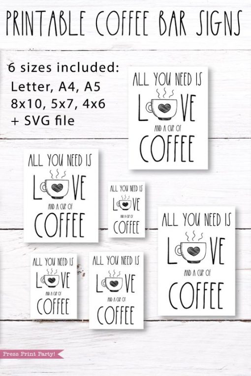 Coffee bar, All you need is love and coffee Rae Dunn inspired coffee bar sign, for coffee station - Press Print Party!