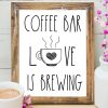 Coffee bar, Love is brewing Rae Dunn inspired coffee bar sign, for coffee station - Press Print Party!