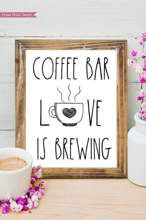 Coffee bar, Love is brewing Rae Dunn inspired coffee bar sign, for coffee station - Press Print Party!