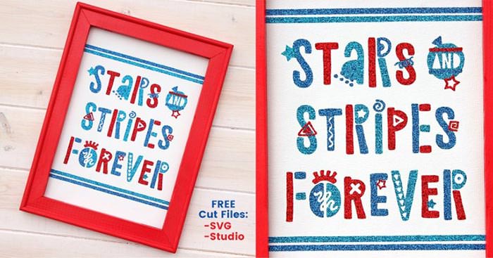 Stars and stripes forever free printable sign