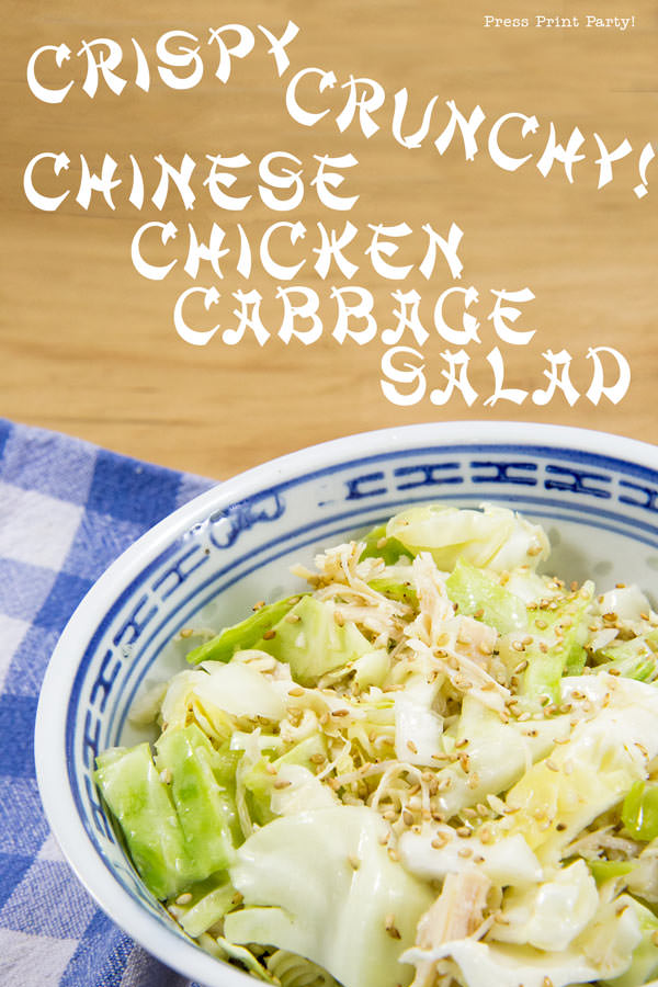 Chinese Chicken Cabbage Salad recipe - By Press Print Party! - Asian Chicken Salad