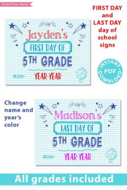 first day of school sign printable. blue notebook style. last day of school sign editable. Change the name and year's color- last day of 5th grade - first day of 5th grade. - Press Print Party!