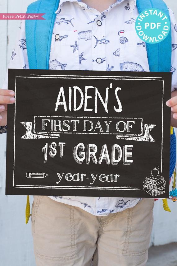 first day of school sign printable white chalkboard. last day of school sign editable. First day of 1st grade - Press Print Party!