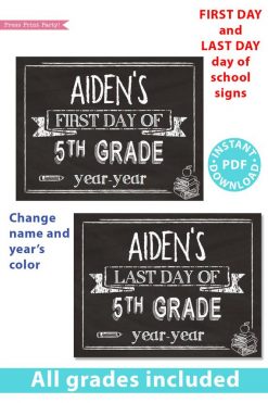 first day of school sign printable white chalkboard. last day of school sign editable. Change the name and year's color- last day of 5th grade - first day of 5th grade. - Press Print Party!