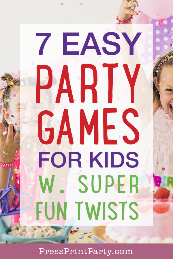 7 easy party games for kids w super fun twists