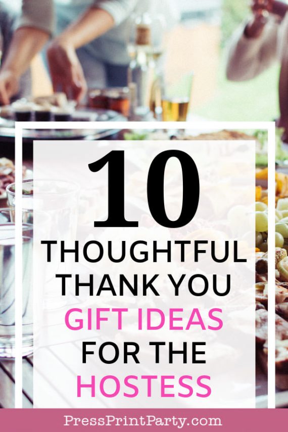 10 Thoughtful Thank You Gift Ideas for the Hostess Press Print Party!