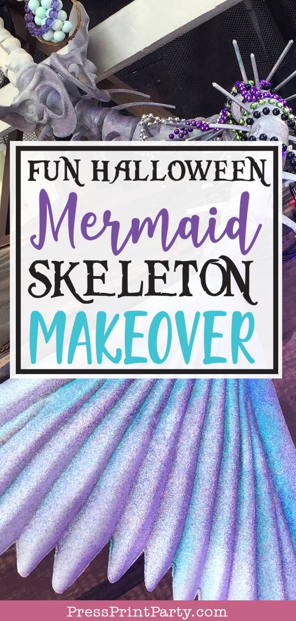 Fun Halloween mermaid skeleton makeover