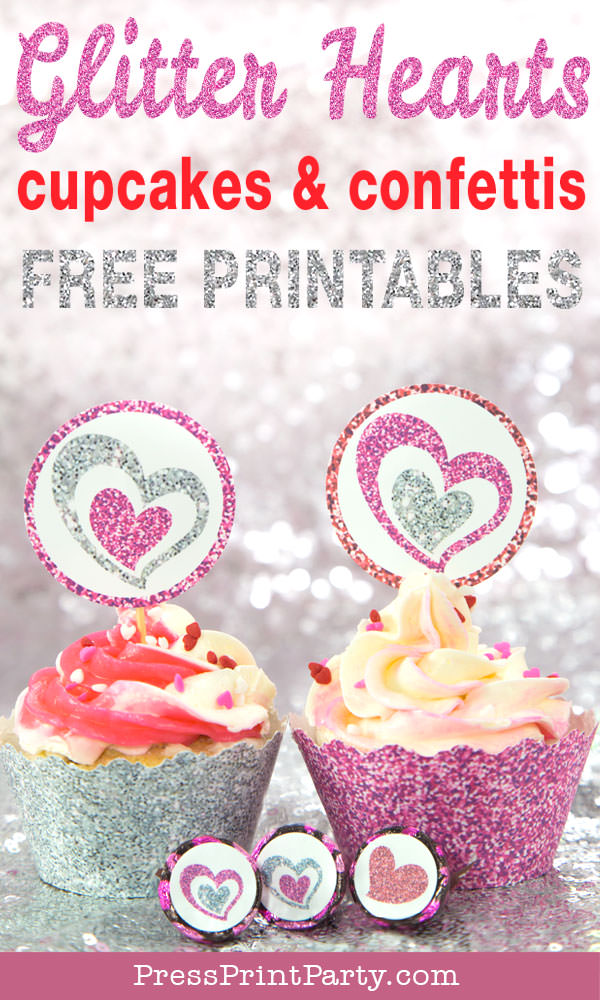 Free printables for Valentine's day Cupcake wrappers, toppers and confetti. pink and silver glitter effect by Press Print Party