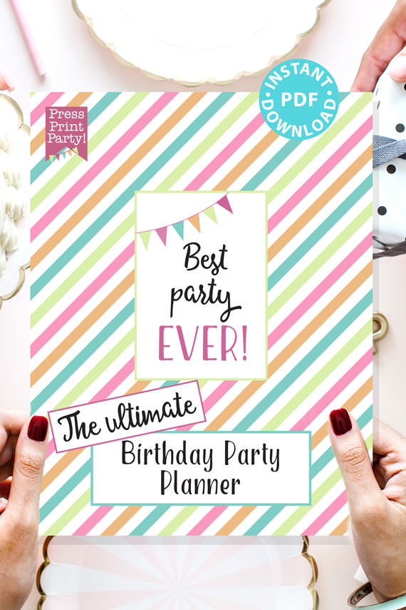 the ultimate birthday party planner and printable workbook. party planning checklist. for birthday parties. Kids birthday party or birthday party checklist for adults. template and guide. Event planner.