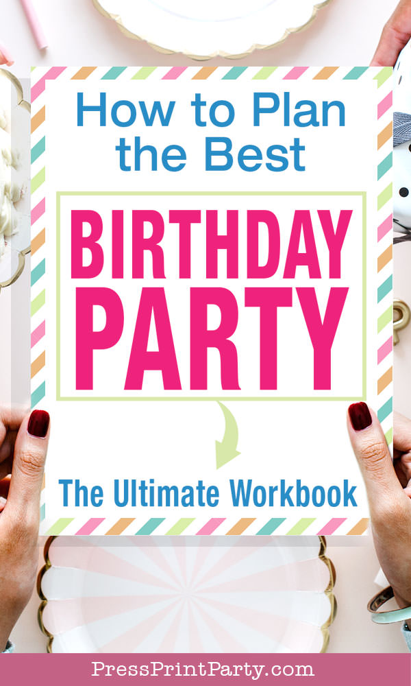How to Plan a Birthday Party without Losing Your Mind Checklist