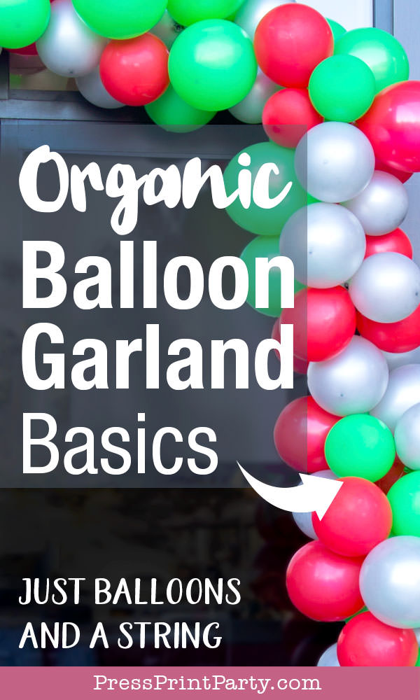 organic balloon garland diy tutorial how to make balloon garland just balloons and a string. Press Print Party
