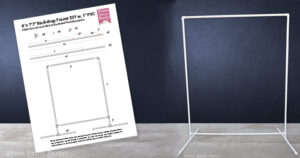 PVC frame backdrop schematics - Press Print Party