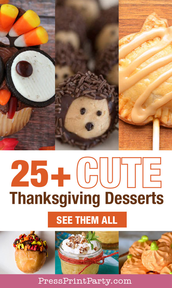 25 cute desserts for thanksgiving - turkey cupcake, turkey pie, apple pie, acorn, hedgehog, apple pie, pumpkin mousse