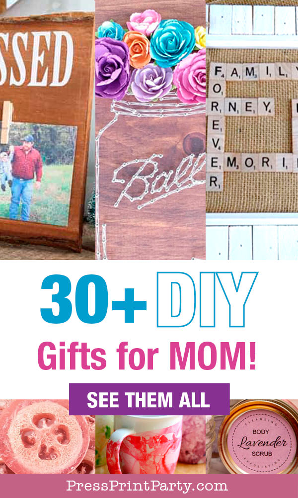 30 DIY giftsf or mom for christmas mothers day or birthday