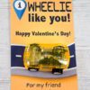 I Wheelie Like You Kids Valentine Card Printable, I Wheely Like You Gift Tag For Friend, School, Pull Back Cars, No Candy, INSTANT DOWNLOAD Press Print Party