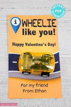 I Wheelie Like You Kids Valentine Card Printable, I Wheely Like You Gift Tag For Friend, School, Pull Back Cars, No Candy, INSTANT DOWNLOAD Press Print Party