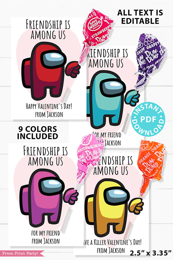 among us valentine card printable red, cyan, pink, yellow astronaut with lollipop. Friendship is among us. Happy Valentine's day. 9 colors. all text is editable. bonus round 2" sticker.