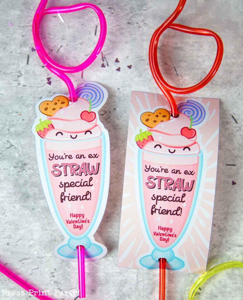 You're an ex-straw special friend silly straw valentine - Press Print Party!