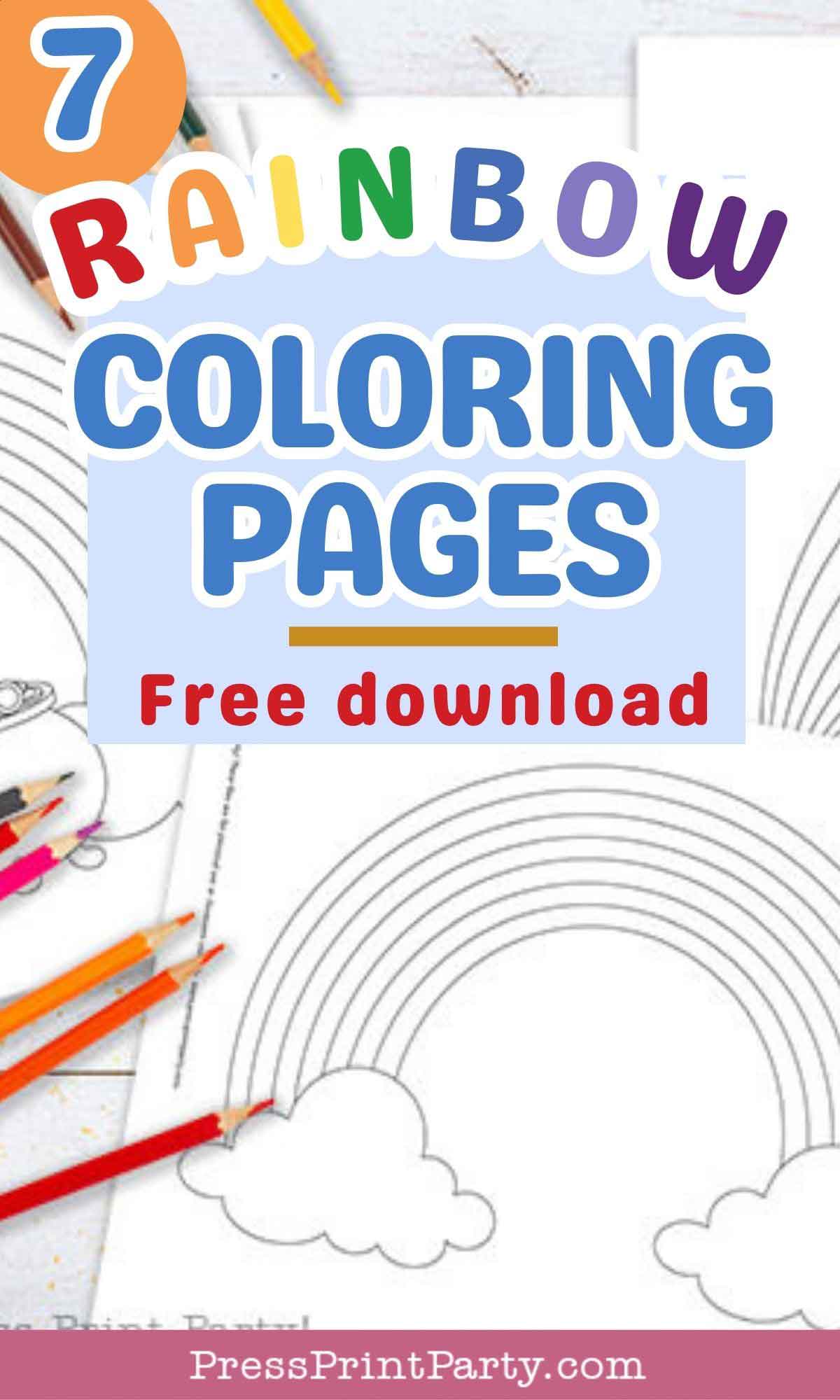 Discover our vibrant flyer featuring "7 Rainbow Coloring Pages" with a tempting "Free download" offer. Adorned with outlines of rainbows and surrounded by colored pencils, it promises endless creativity. Don't miss it—visit our website shown below!.