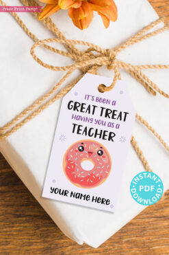 EDITABLE Teacher Appreciation Gift Tags Printable for Donuts "It's Been a Great Treat Having You as a Teacher", Thank You, INSTANT DOWNLOAD