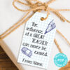 EDITABLE Teacher Appreciation Gift Tags Printable, Thank You, "The influence of a great teacher can never be erased." INSTANT DOWNLOAD