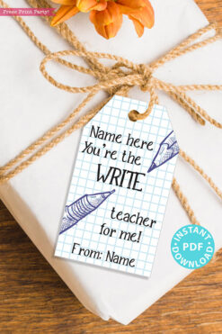 EDITABLE Teacher Appreciation Gift Tags Printable, Thank You Gift for Teacher, "You're the write teacher for me!" INSTANT DOWNLOAD