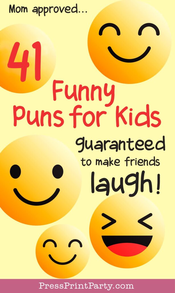 41 funny puns and jokes for kids to tell at school to make their friends laugh. mom approved clean jokes for kids. Press Print Party!