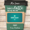 EDITABLE Coffee Gift Card Holder Teacher Gift Printable Template, 5x7", Staff, Employee, "Thanks a latte for all you do", INSTANT DOWNLOAD green coffee cup