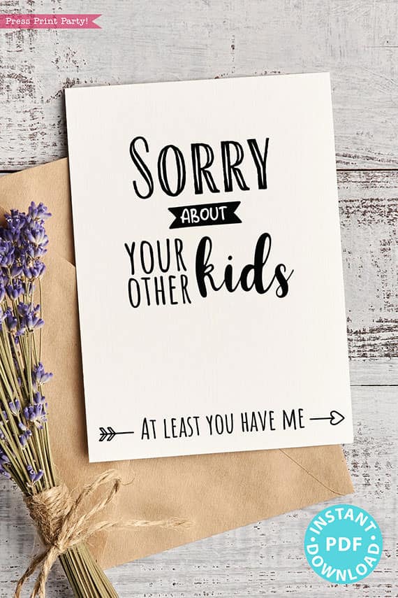 FUNNY Mother's Day Card Printable, 5x7", Mom card, Sorry about your other kids, From Son, From Daughter, Editable Text, INSTANT DOWNLOAD Press Print Party