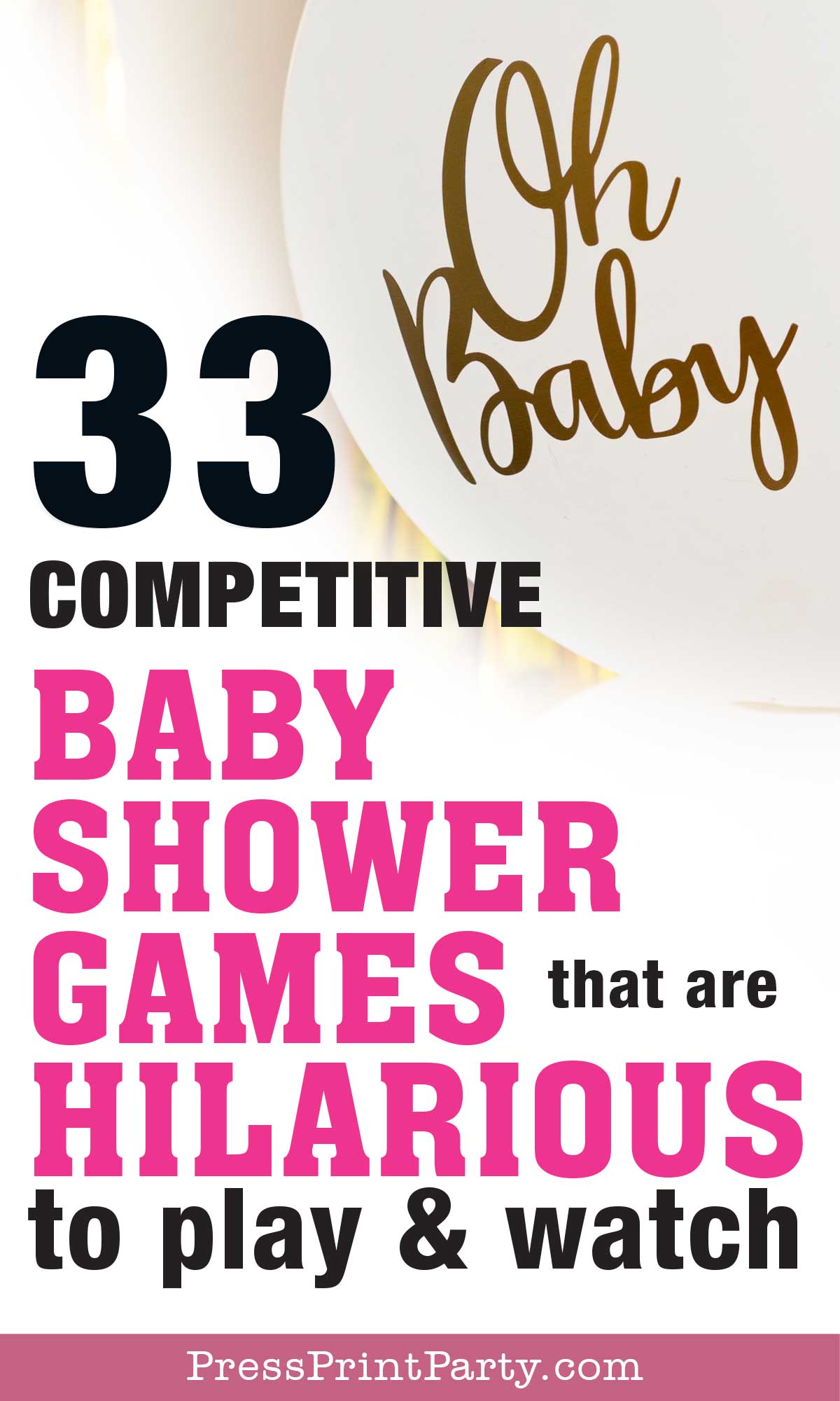 33 Baby Shower Game ideas that are Hilarious to Play and Watch