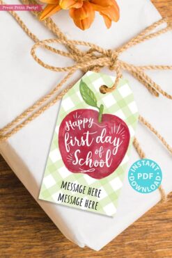 EDITABLE Back to School Gift Tags Printable, First Day of School Gift Tags, Happy 1st Day, Apple Kids or Teacher Gift Tag, INSTANT DOWNLOAD