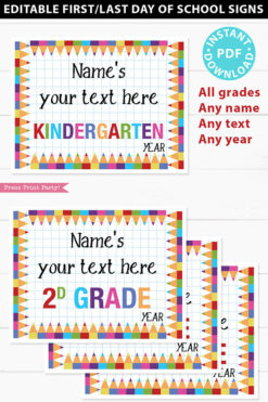 Editable First day of School Sign Printable, Last Day of School, Personalized School sign, All Grades, Back to School, INSTANT DOWNLOAD